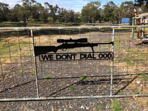 We Don't Dial 000 Sign